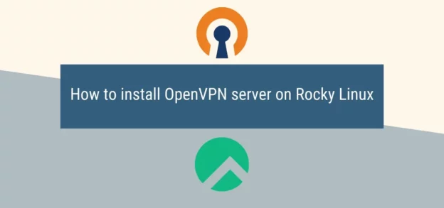 Installing OpenVPN on Rocky Linux 8 Using Installer